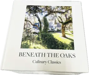 Beneath The Oaks Cookbook - Food & Recipe Collection.