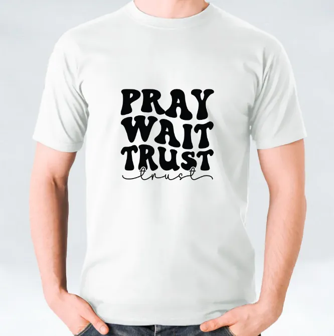 White/Black/Maroon Pray Wait Trust T-shirt