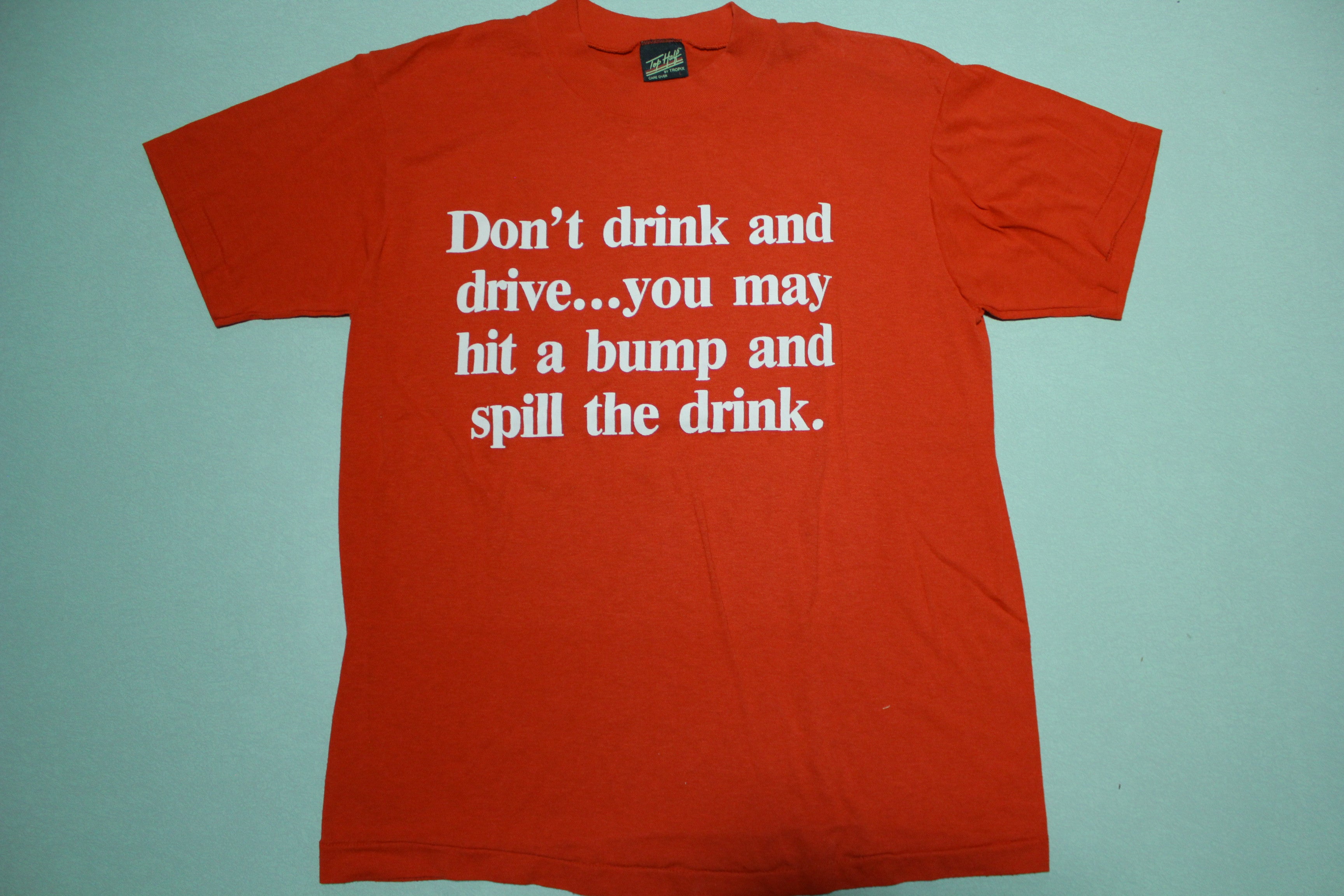 Vintage 80's Funny Offensive Single Stitch T-Shirt - No Drinking and Driving